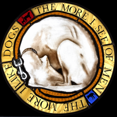 The subject for this round image was the beautiful lurcher owned by my dear departed friend Hamish. The quotation around the rim is attributed to many different people.